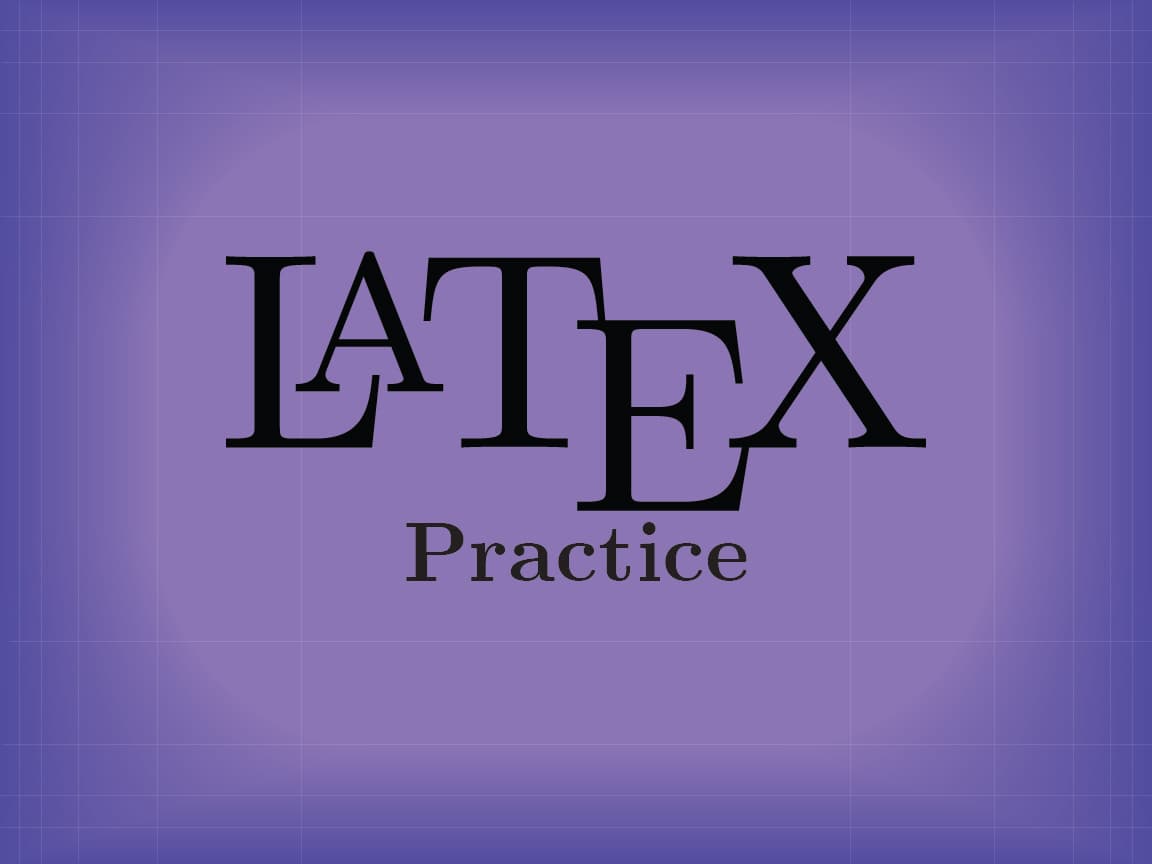 Math LaTeX Practice